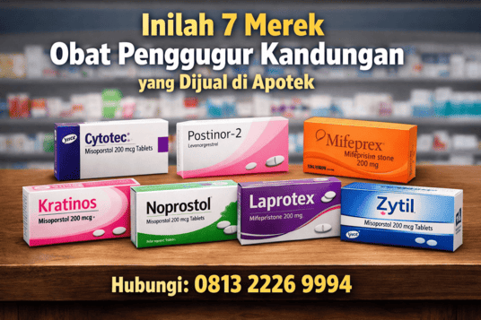 Inilah 7 Merek Obat Penggugur Kandungan yang Dijual di Apotek